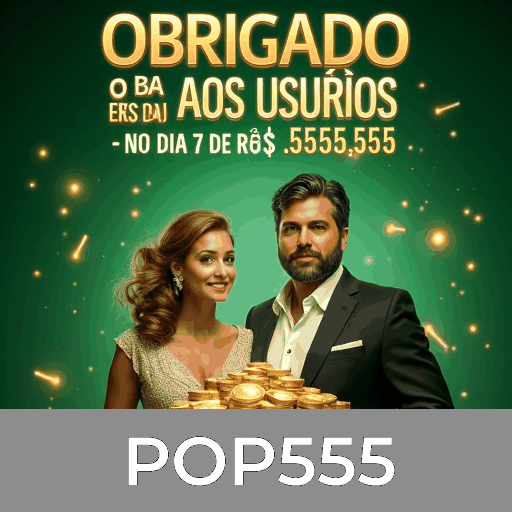 POP555: A Experiência Real de Casino para Brasileiros