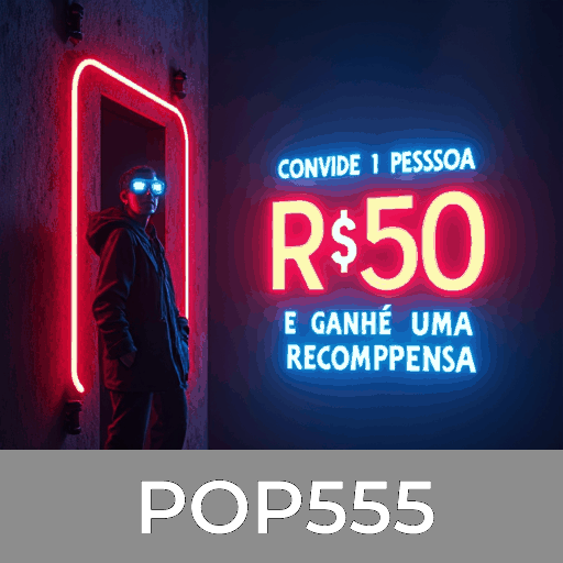 POP555: A Revolução das Apostas no Seu Celular